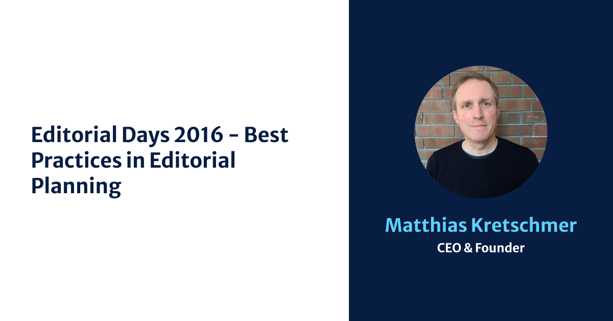 Editorial Days 2016 - best practices in editorial planning